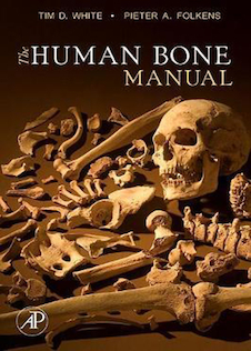 عکس The Human Bone Manual, 1st Edition2005 کتابچه راهنمای استخوان انسان ، چاپ اول